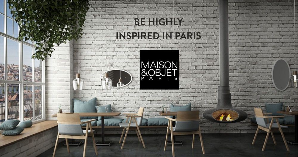 Maison et Objet inspired maison et objet Maison et Objet Septembre 2016: All you need to Know transferir