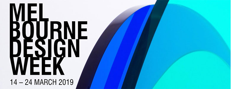 Melbourne-Design-Week-2019 Melbourne-Design-Week-2019 The Design Events To Attend This Spring That You Can't Miss_feat design events The Design Events To Attend This Spring That You Can’t Miss Melbourne Design Week 2019